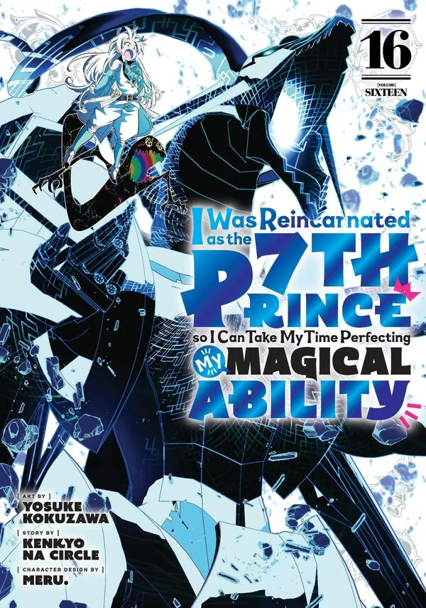 I Was Reincarnated as the 7th Prince so I Can Take My Time Perfecting My Magical Ability (Official)